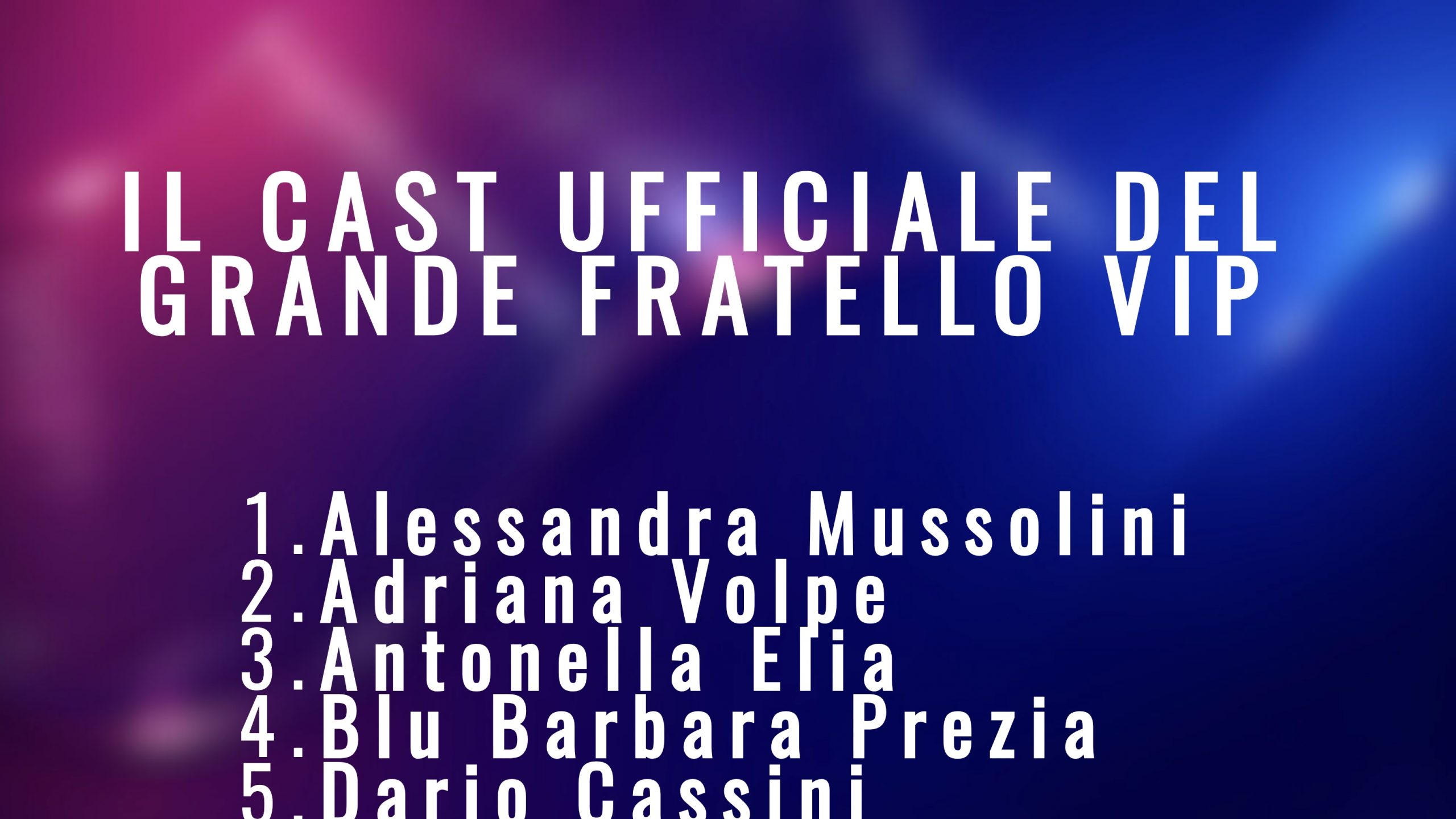 Il cast del Grande Fratello VIP